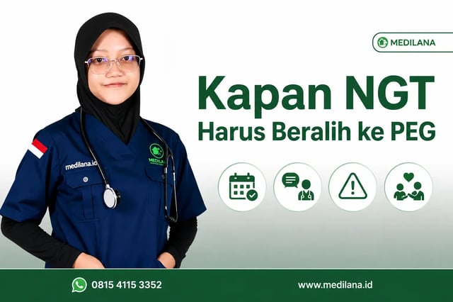 Perawat Medilana mendampingi keluarga mengevaluasi kebutuhan NGT jangka panjang di rumah