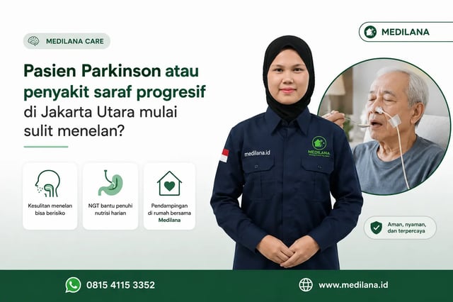Perawat Medilana merawat pasien Parkinson dengan NGT jangka panjang di Jakarta Utara