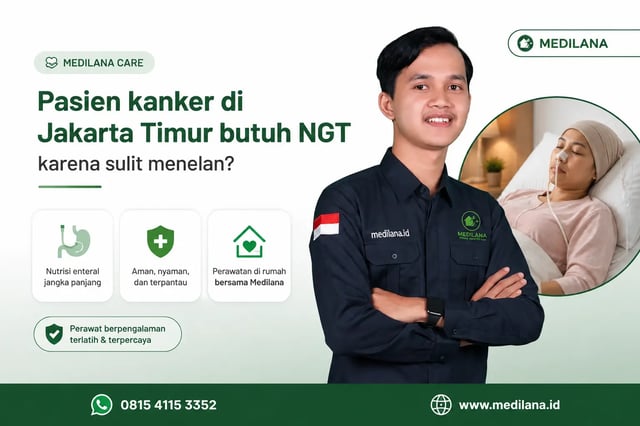Perawat Medilana mendampingi pasien kanker dengan NGT di Jakarta Timur